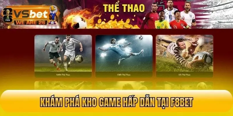 Các sảnh cược đổi thưởng hấp dẫn tại nhà cái