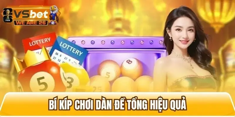 Tổng hợp các bí kíp chơi dàn đề hiệu quả, bất bại