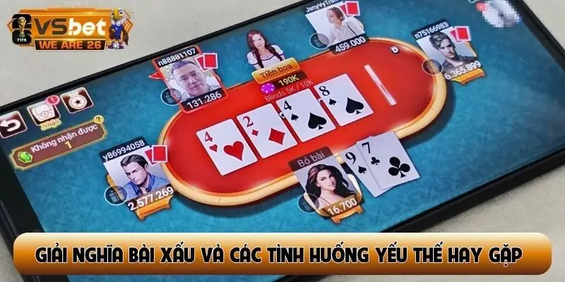 Giải nghĩa bài xấu và các tình huống yếu thế hay gặp